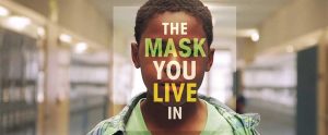 Documentaire - The Mask You Live In