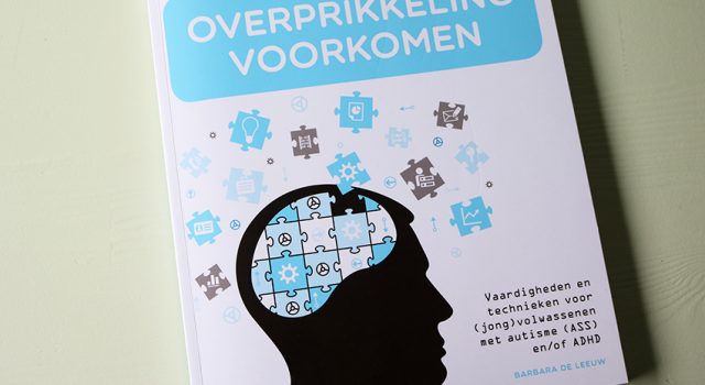 Overprikkeling voorkomen: een werkboek